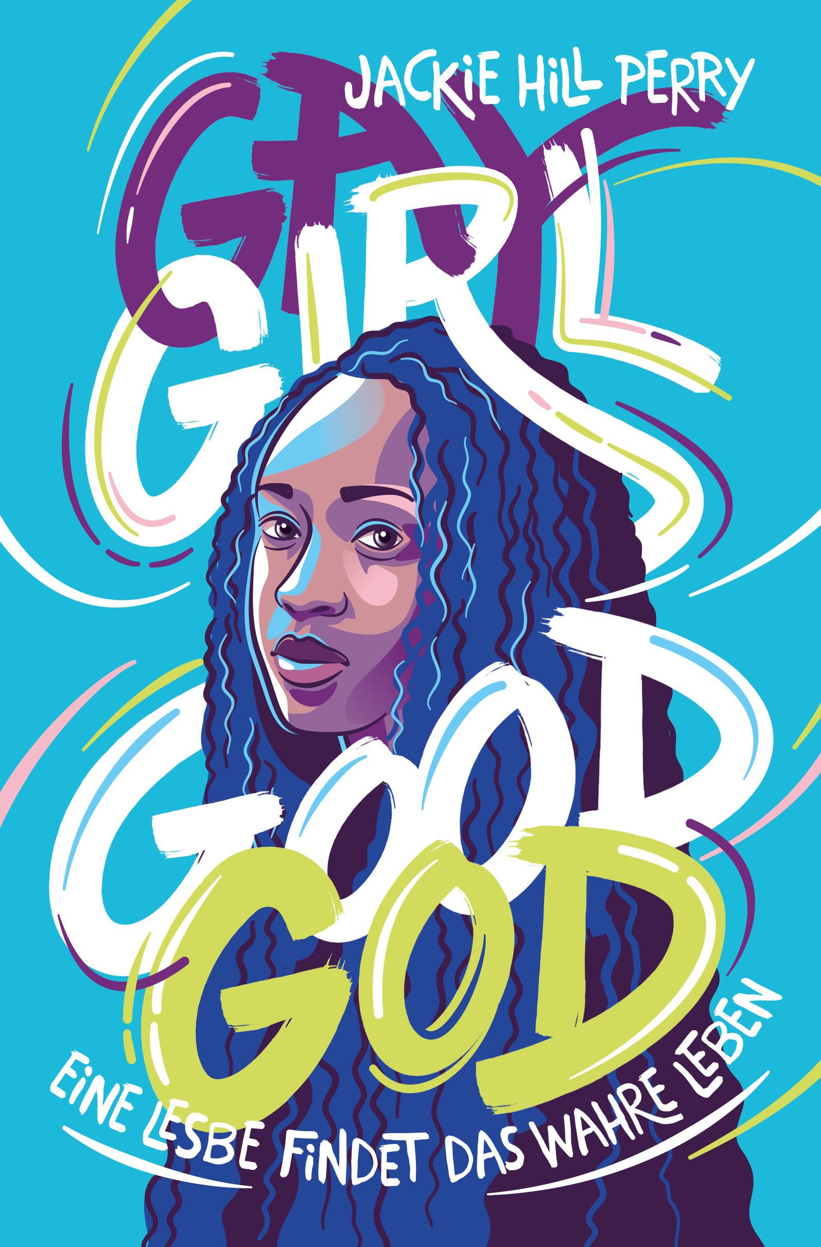 Gay Girl, Good God