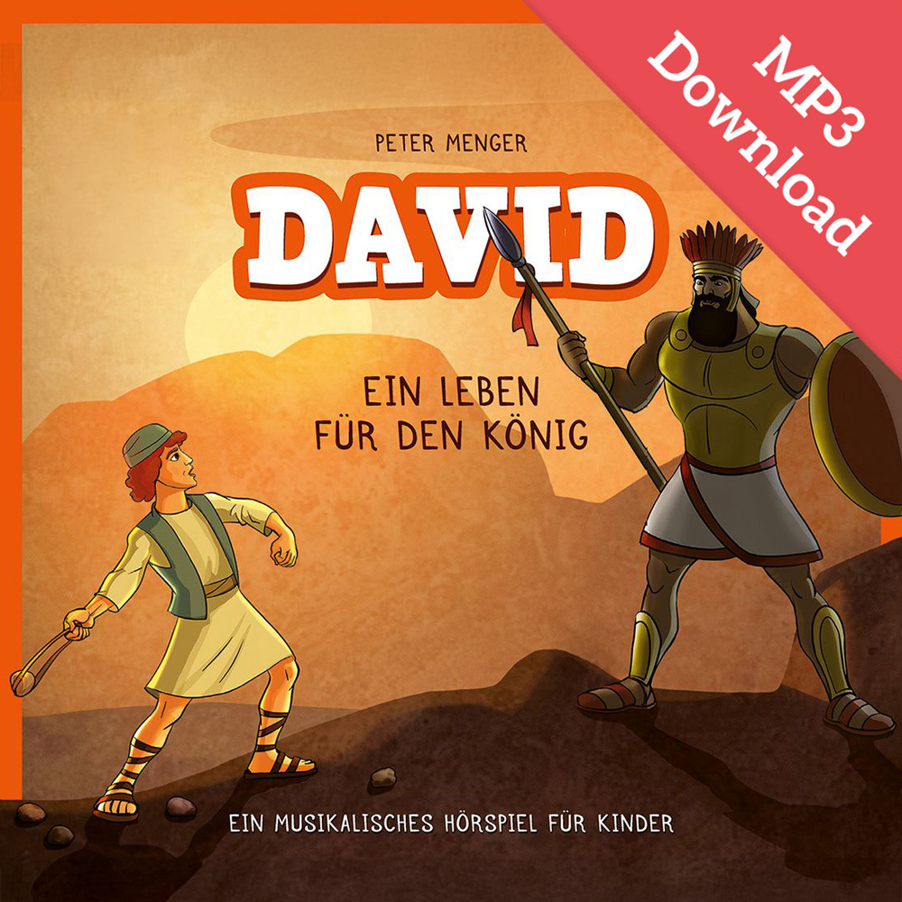 DOWNLOAD: David – Ein Leben für den König (Hörspiel [MP3])