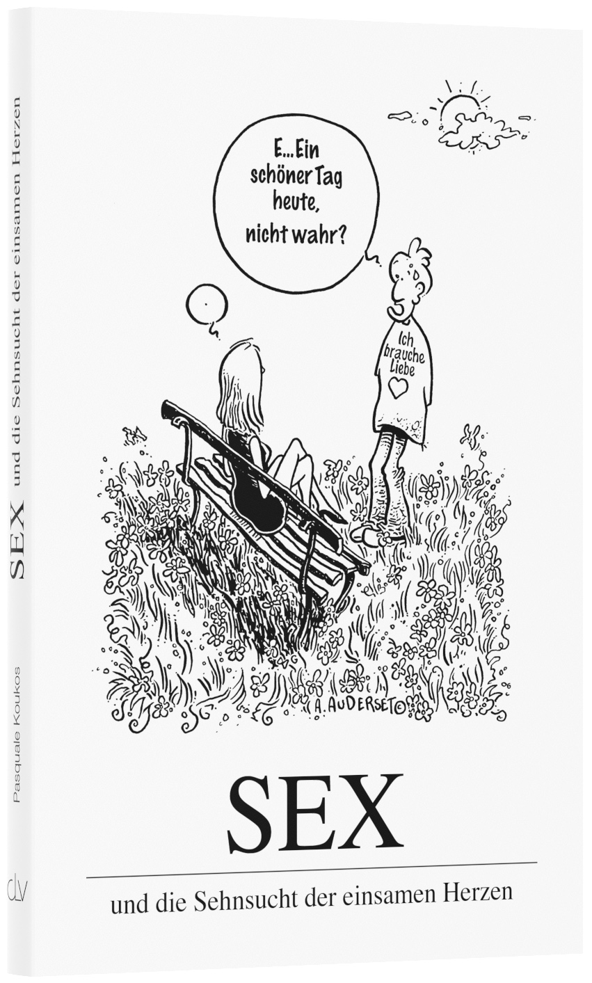 Sex und die Sehnsucht der einsamen Herzen