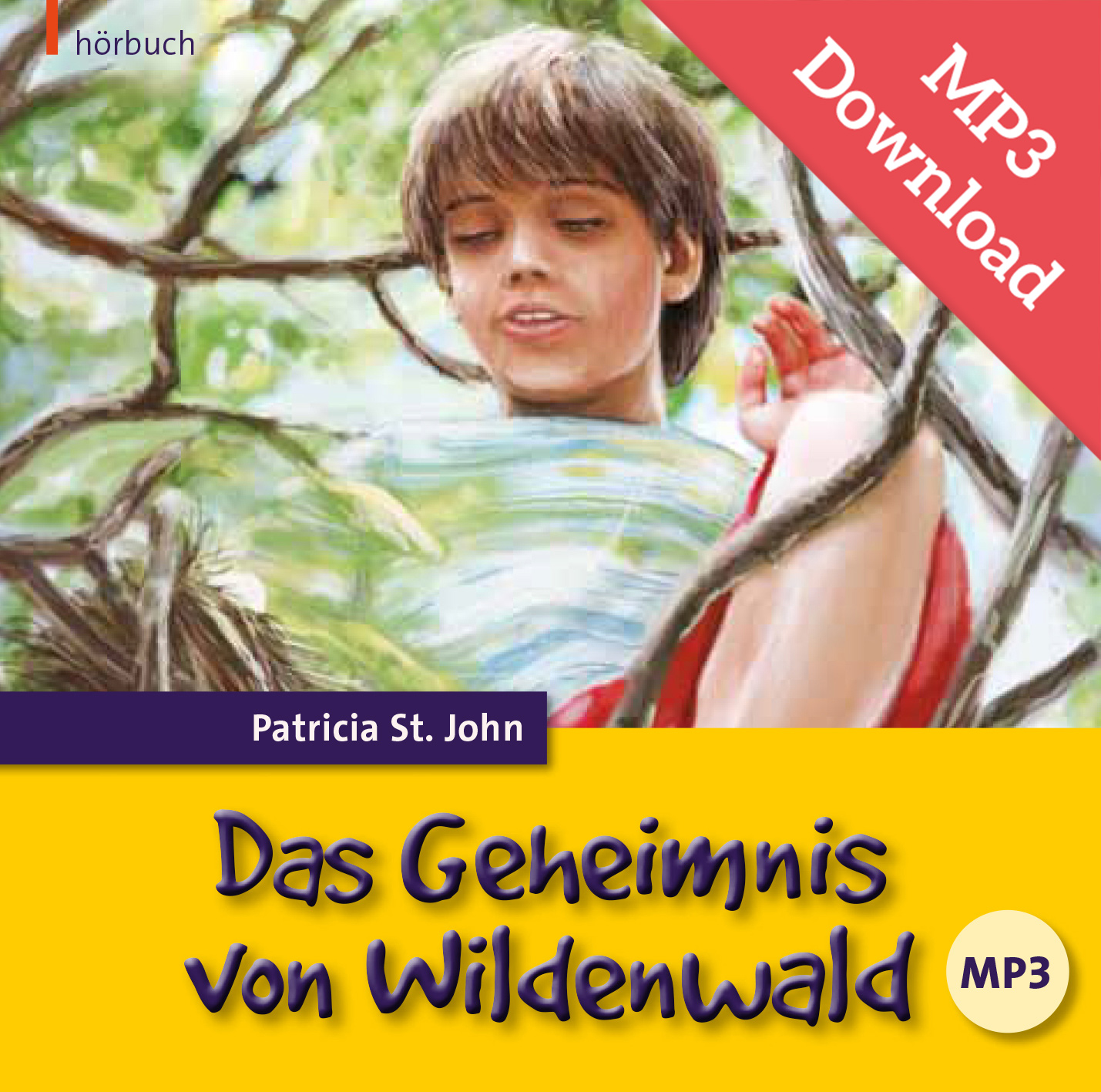 DOWNLOAD: Das Geheimnis von Wildenwald (Hörbuch [MP3])