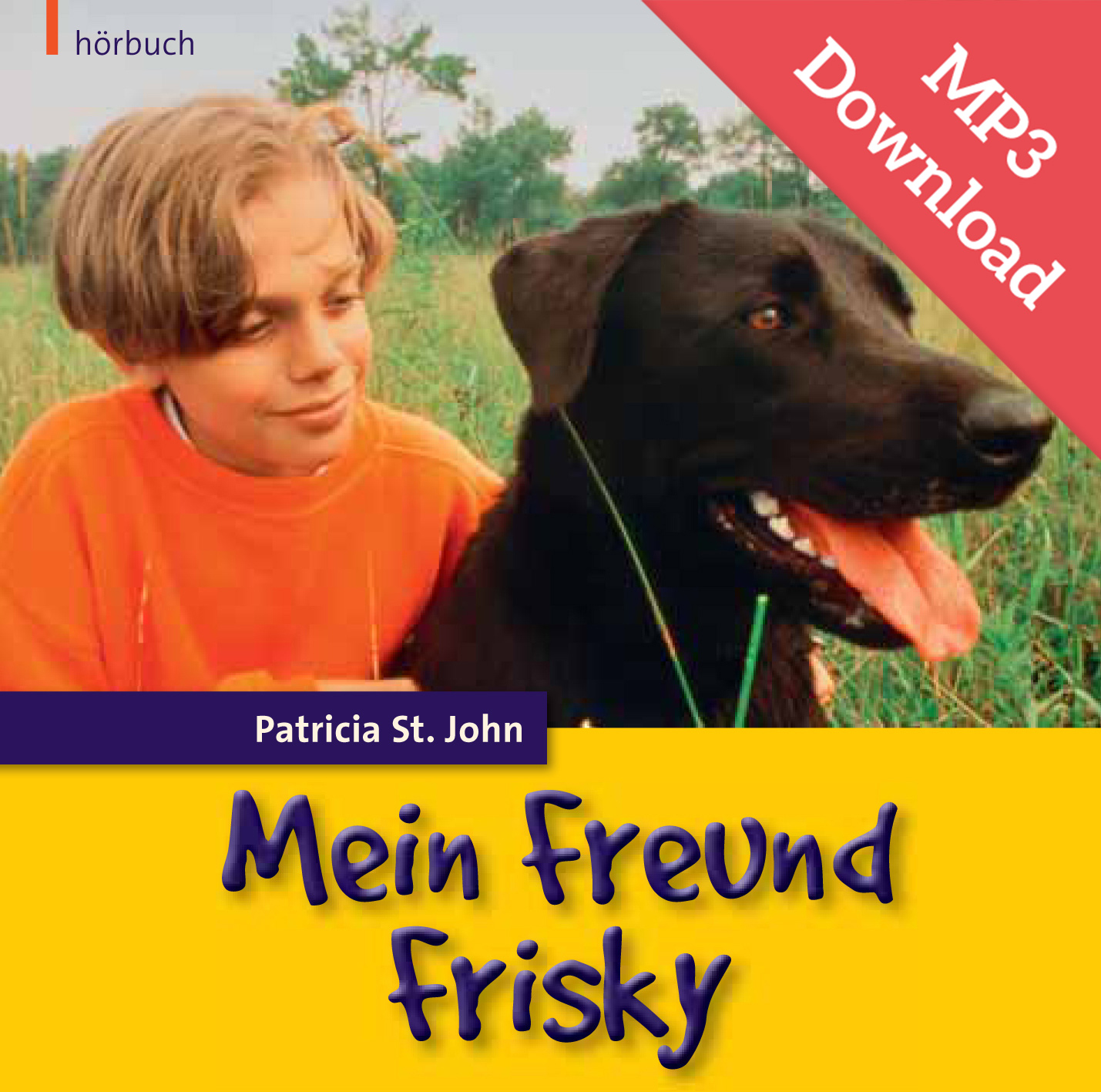 DOWNLOAD: Mein Freund Frisky (Hörbuch [MP3])