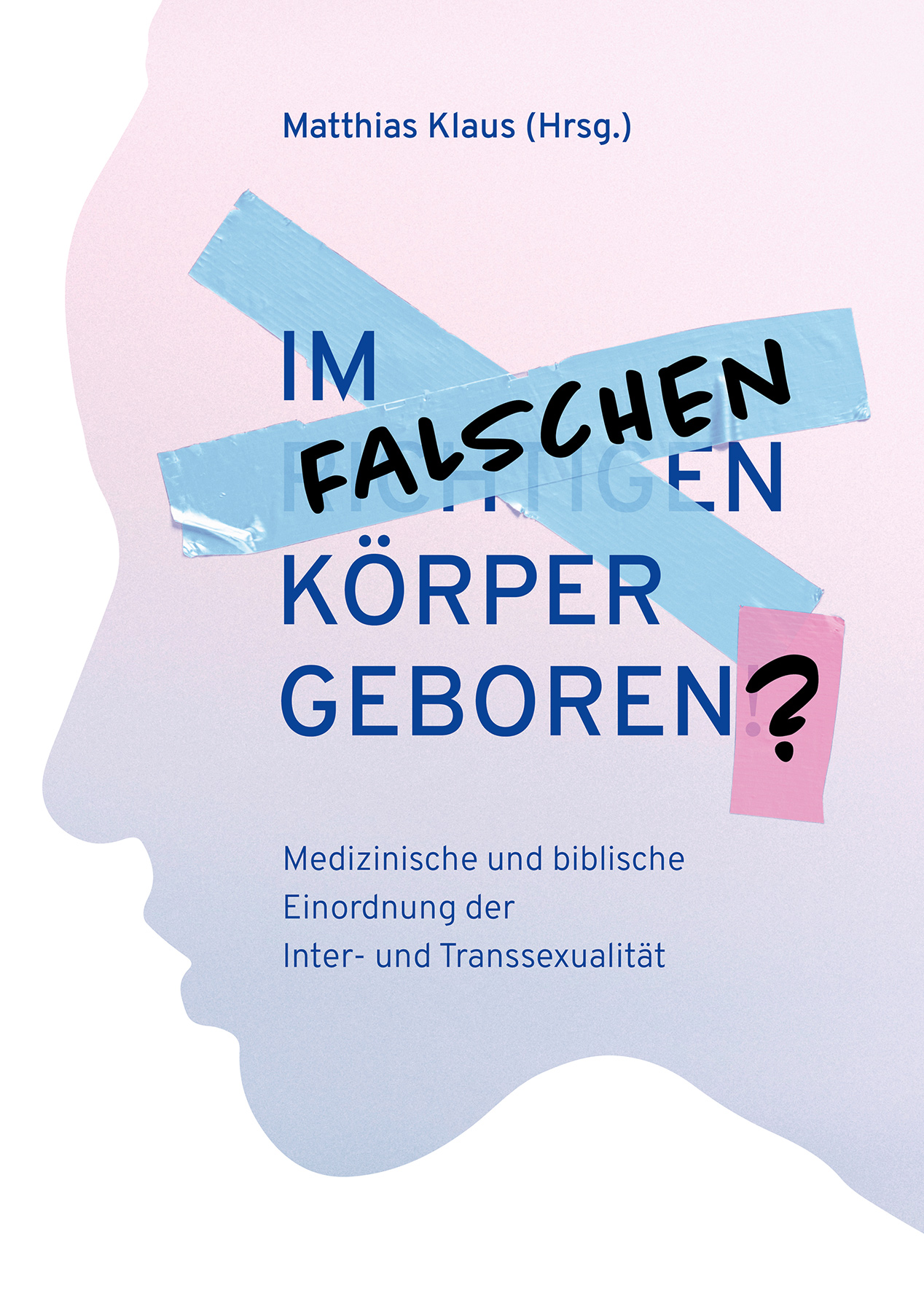 Falschen Im falschen Körper geboren? | 256732