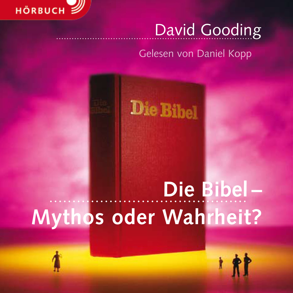 CLV_die-bibel-mythos-oder-wahrheit-hoerbuch_david-gooding_256922_1