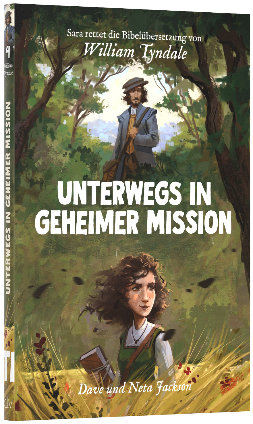Unterwegs in geheimer Mission (William Tyndale)