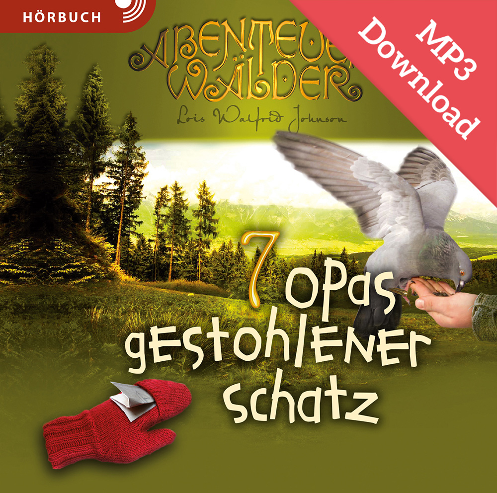 Abenteuerwälder 7: Opas gestohlener Schatz (DOWNLOAD Hörbuch [MP3])