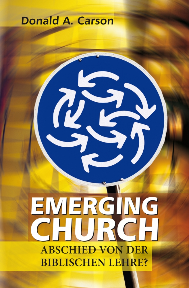 CLV_emerging-church_donald-a-carson_255989_1