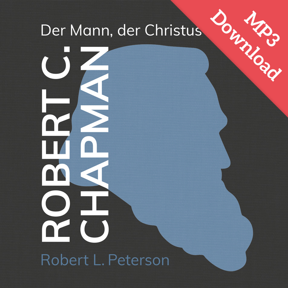 DOWNLOAD: Robert C. Chapman (Hörbuch [MP3])