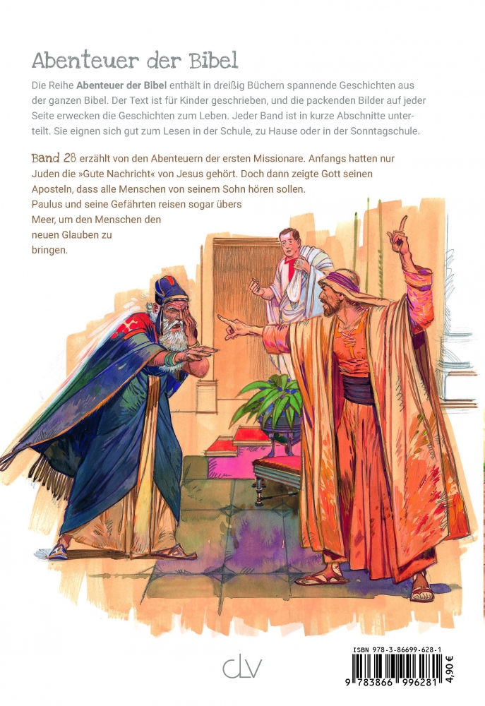 Band 28/30: Die Apostelgeschichte – Die frühen Jahre der Gemeinde (Abenteuer der Bibel – Kinderbibel)