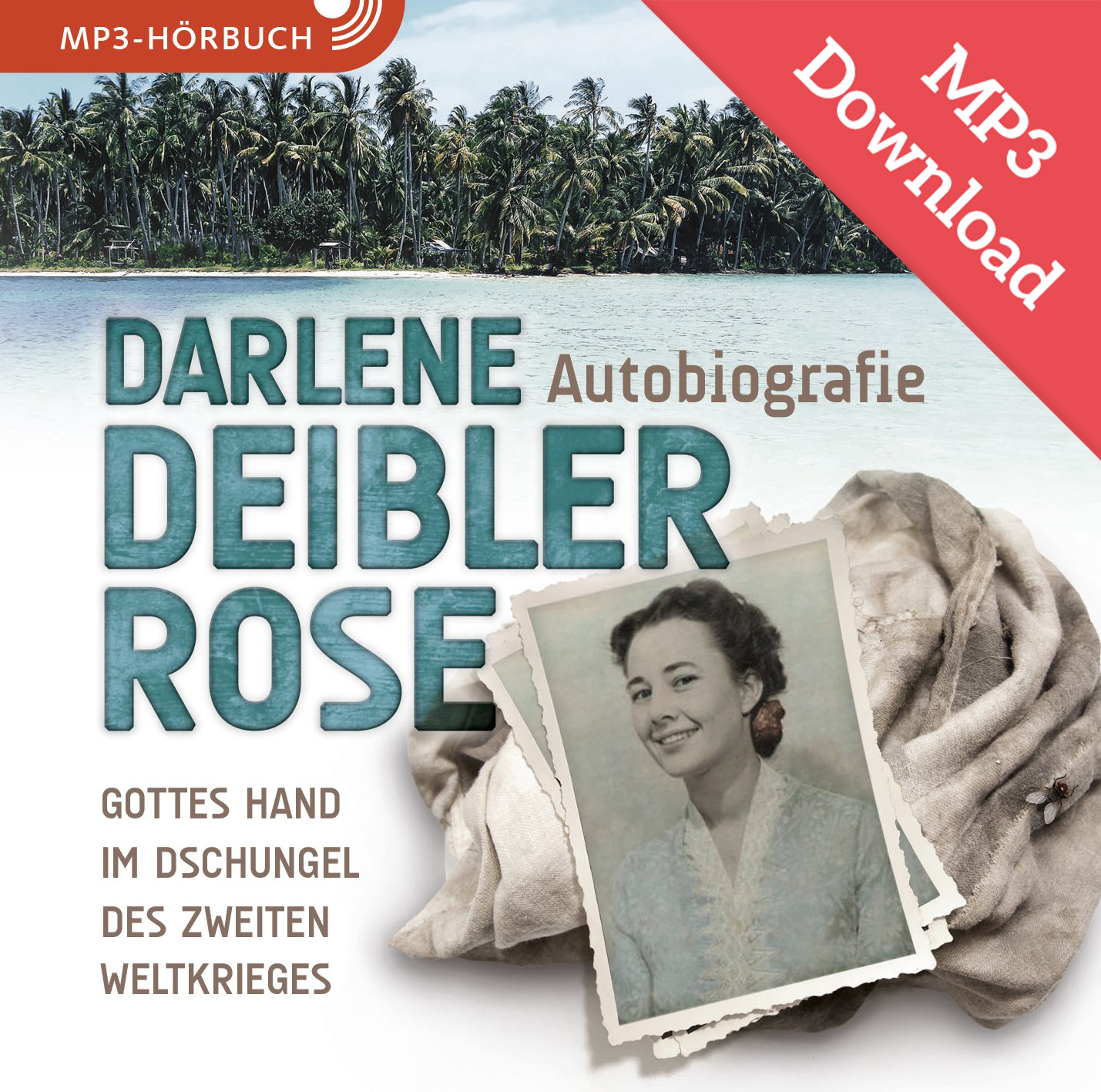 DOWNLOAD: Darlene Deibler Rose (Hörbuch [MP3])