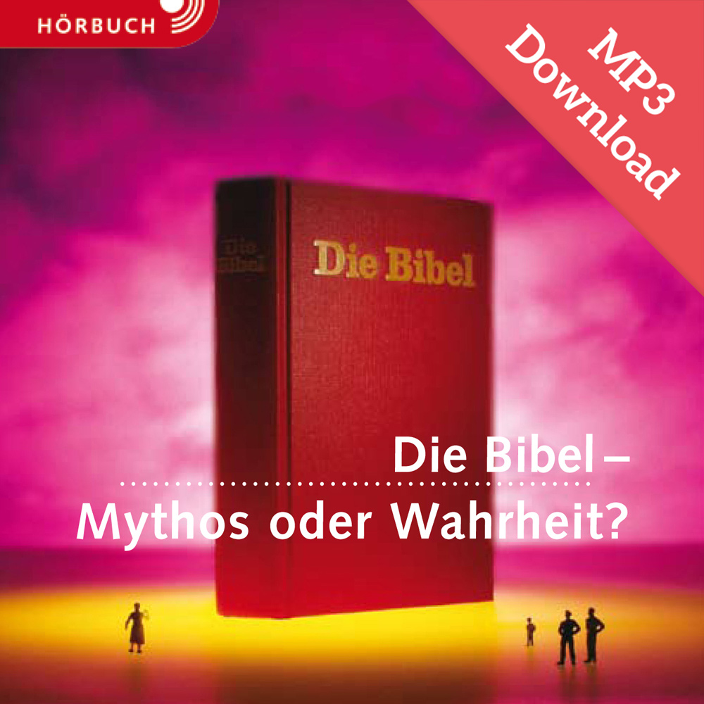 DOWNLOAD: Die Bibel - Mythos oder Wahrheit? (Hörbuch [MP3])