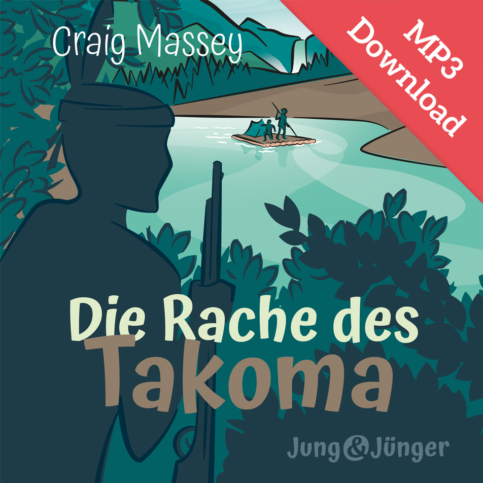 Die Rache des Takoma (DOWNLOAD Hörbuch [MP3])